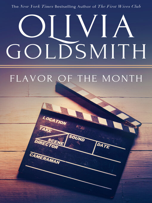 Title details for Flavor of the Month by Olivia Goldsmith - Available